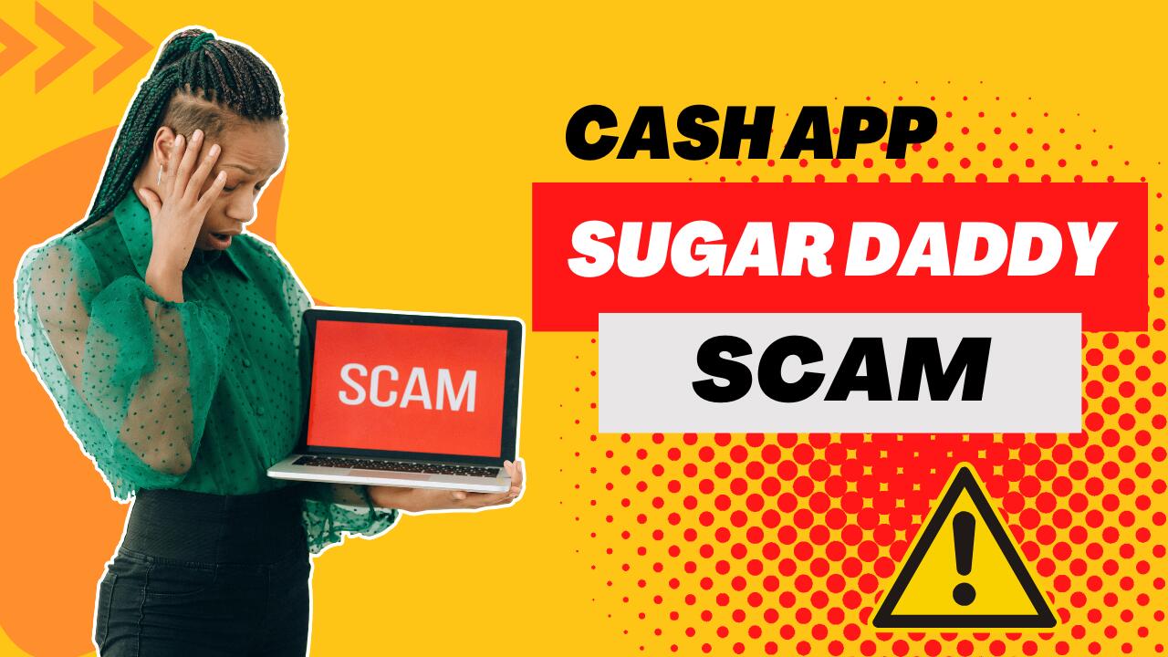cash app bitcoin scams sugar daddy